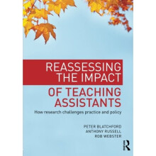 Reassessing the Impact of Teaching Assistants : How Research Challenges Practice and Policy