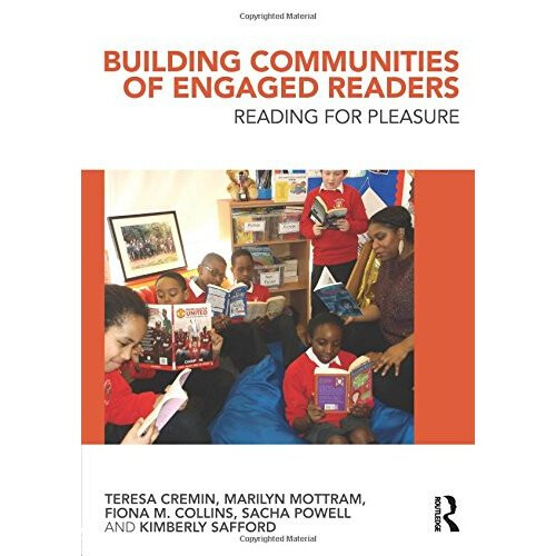 Building Communities of Engaged Readers: Reading for pleasure