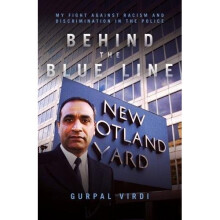 Behind the Blue Line: My Fight Against Racism and Discrimination in the Met