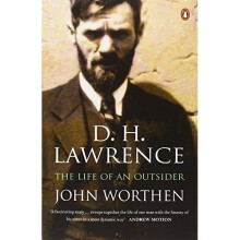 D. H. Lawrence: The Life of an Outsider