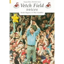 Voices of Vetch Field (Tempus Oral History)