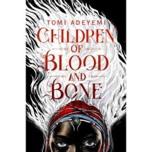 Children of Blood and Bone (Legacy of Orisha) - Book