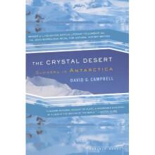 The Crystal Desert: Summers in Antarctica