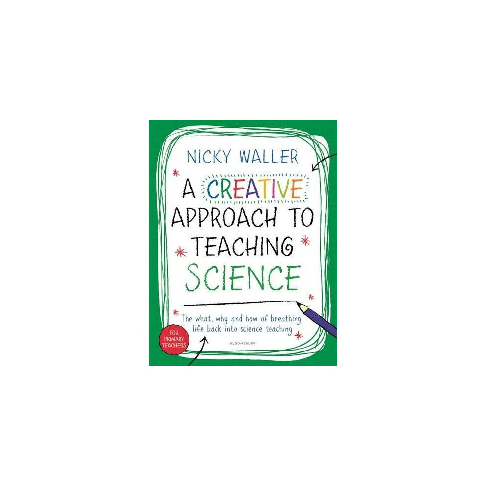A Creative Approach to Teaching Science