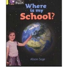 Where is My School?: Band 03/Yellow (Collins Big Cat)