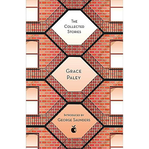 The Collected Stories of Grace Paley (Virago Modern Classics)