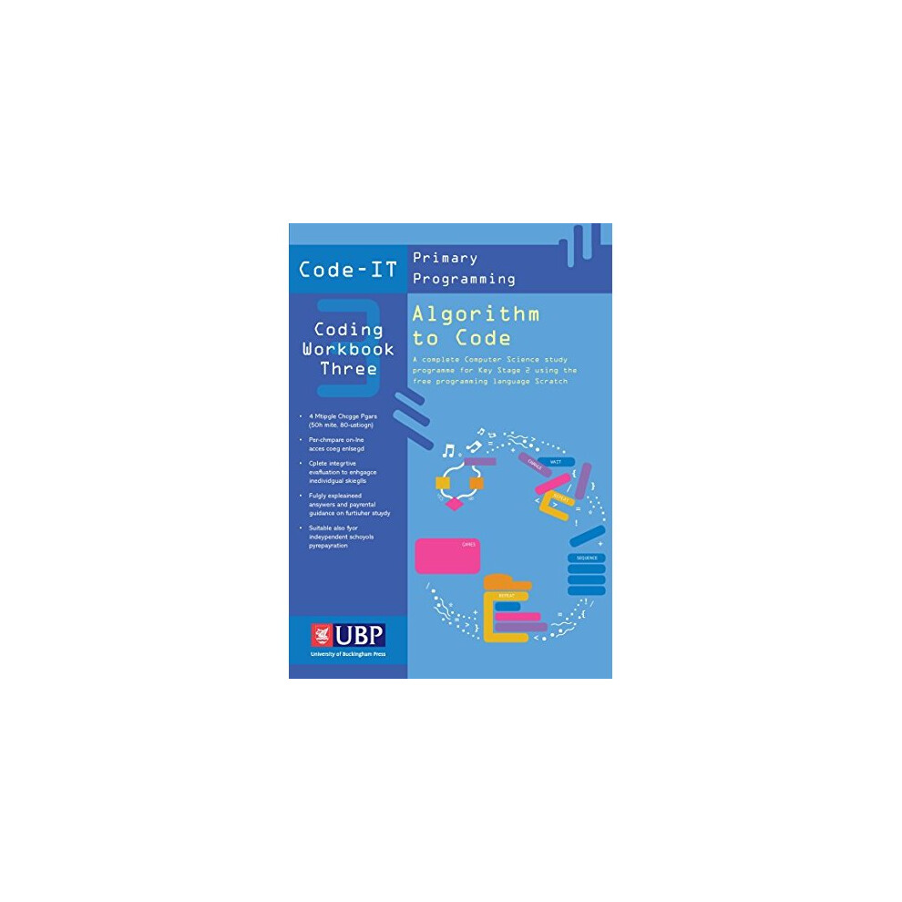 Code-IT Workbook 3: Algorithm to Code using Scratch (Code-IT Primary Programming)