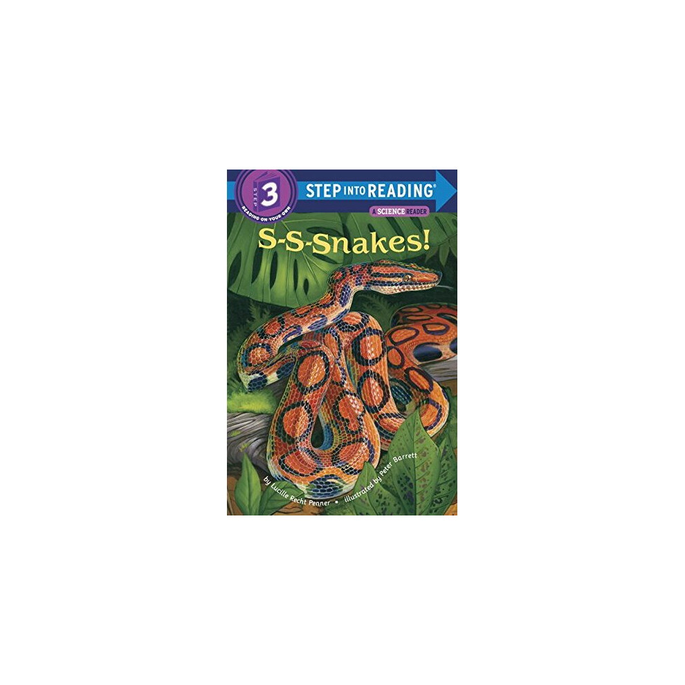 S-S-Snakes! (Step Into Reading - Level - Quality) Size 3