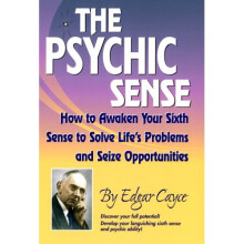 Psychic Sense: How to Awaken Your Sixth Sense to Solve Life's Problems and Seize Opportunities