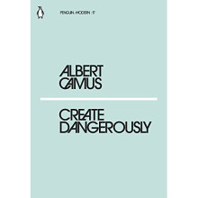 Create Dangerously (Penguin Modern)