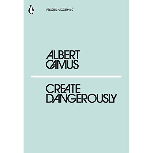 Create Dangerously (Penguin Modern)