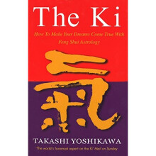 The Ki: Feng Shui Astrology for Today