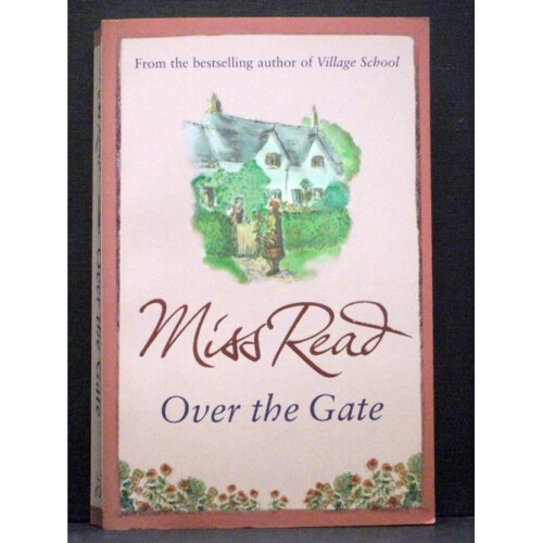 Over the Gate fifth book in Fairacre series