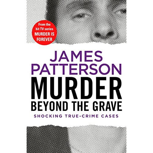 Murder Beyond the Grave: (Murder Is Forever: Volume 3)