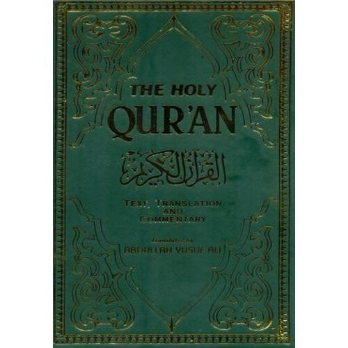 The Holy Qur'an: English Translation, Commentary and Notes with Full Arabic Text: 2