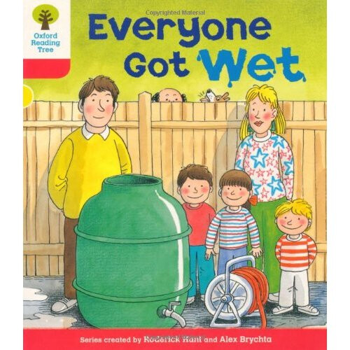 Oxford Reading Tree: Level 4: More Stories B: Everyone Got Wet