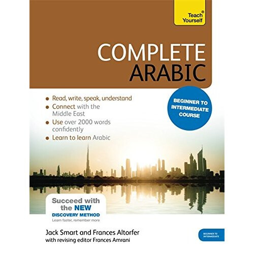 Complete Arabic Beginner to Intermediate Course: (Book and audio support) (Teach Yourself)