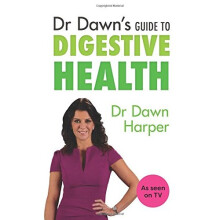 Dr Dawn's Guide to Digestive Health (Comprehensive Health 5)