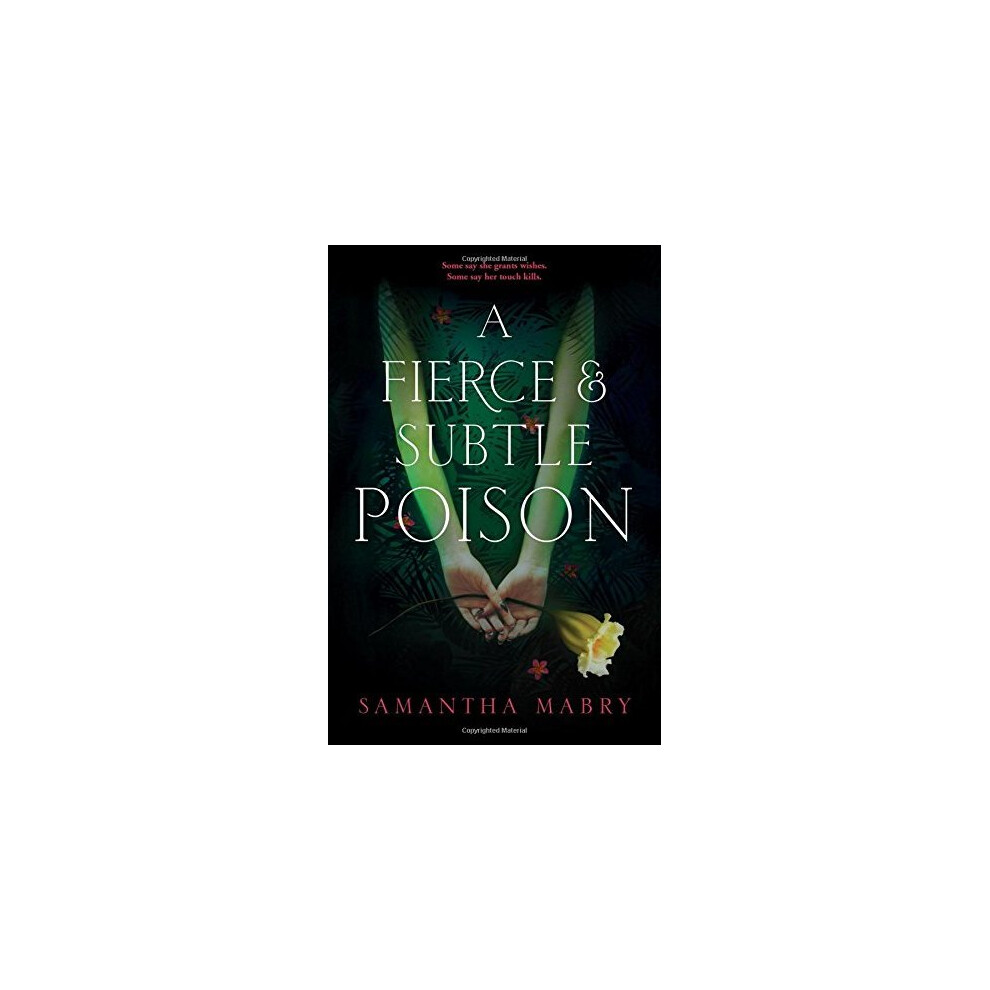 Fierce and Subtle Poison, A