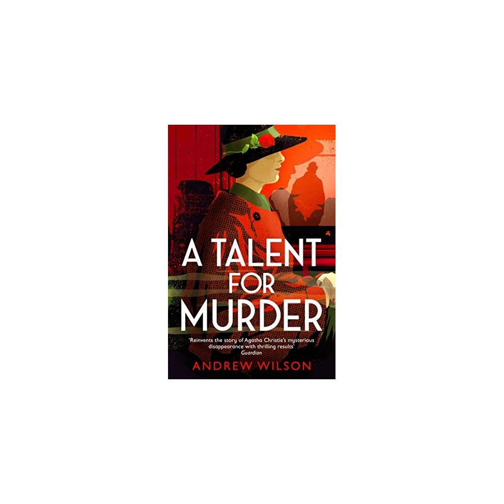 A Talent for Murder by Andrew Wilson (PB 2018) - Image 7