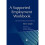 A Supported Employment Workbook: Using Individual Profiling and Job Matching 1