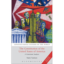 The Constitution of the United States of America: A Contextual Analysis (Constitutional Systems of the World)