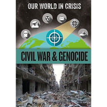 Civil War and Genocide (Our World in Crisis)