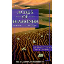 Acres of Diamonds: All Good Things are Possible...