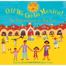 Off We Go to Mexico!
