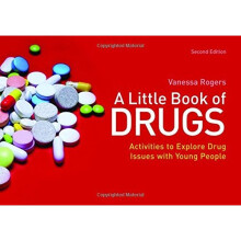 A Little Book of Drugs: Activities to Explore Drug Issues with Young People