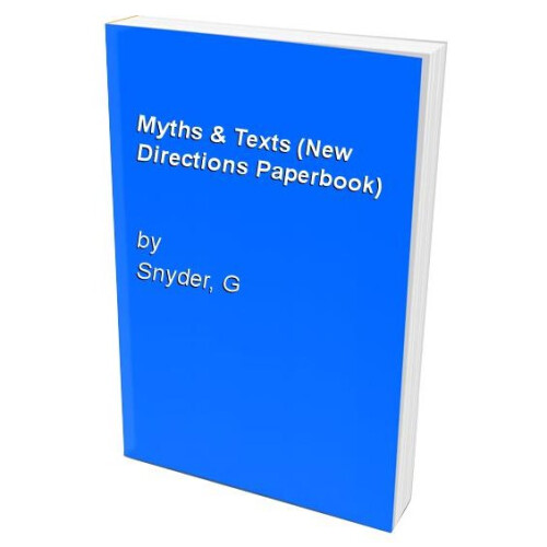 Myths & Texts (New Directions Paperbook)