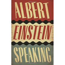Albert Einstein Speaking
