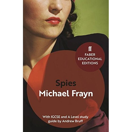 Spies: With IGCSE and A Level study guide (Faber Educational Editions)