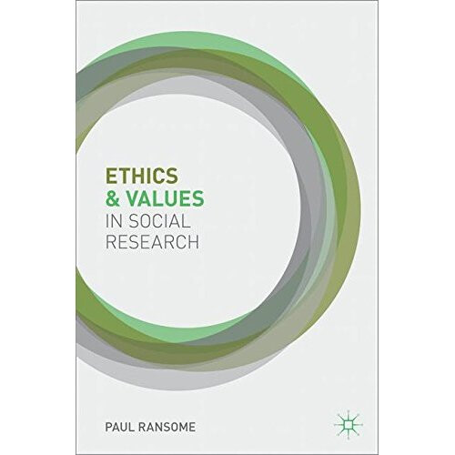 Ethics and Values in Social Research