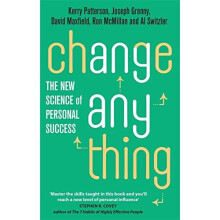 Change Anything: The new science of personal success