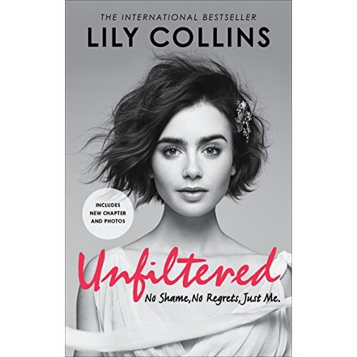 Unfiltered: No Shame, No Regrets, Just Me