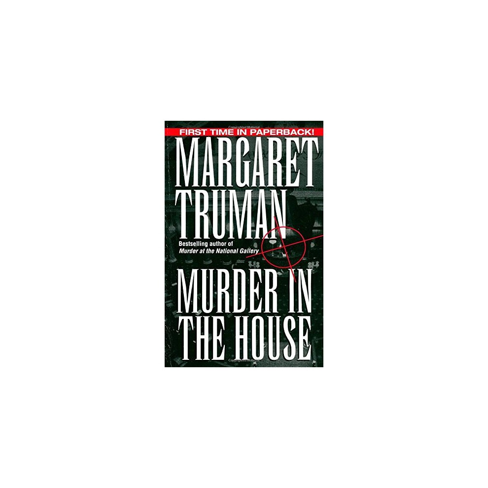 Murder in the House (Capital Crime Mysteries)