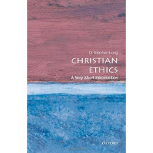 Christian Ethics: A Very Short Introduction (Very Short Introductions)