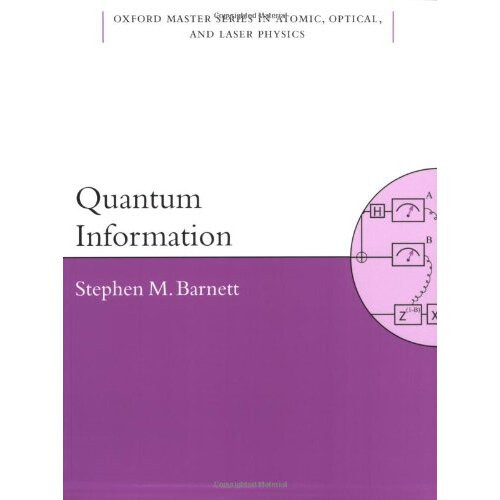 Quantum Information (Oxford Master Series in Physics)
