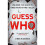 Guess Who: One Room. Five Suspects. Three Hours To Find A Killer. 1