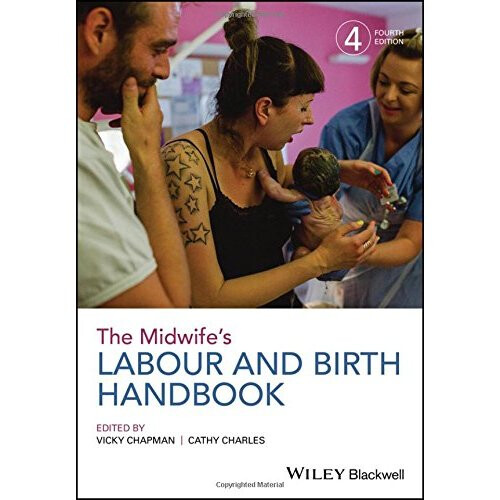 The Midwife's Labour and Birth Handbook