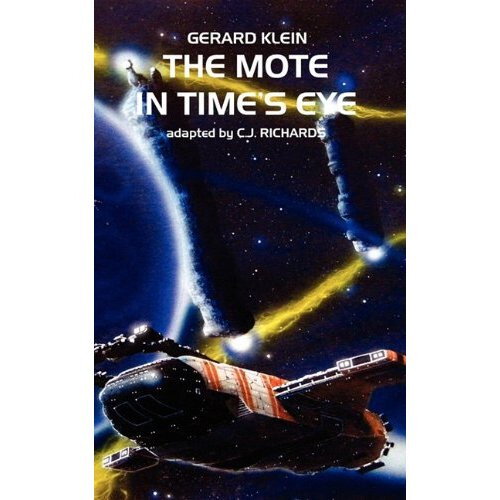 The Mote in Time's Eye