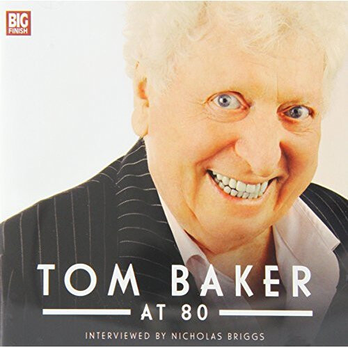 Tom Baker at 80 (Tom Baker Big Finish)