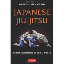 Japanese Jiu-Jitsu: Secret Techniques of Self-Defense