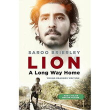 Lion: A Long Way Home Young Readers' Edition
