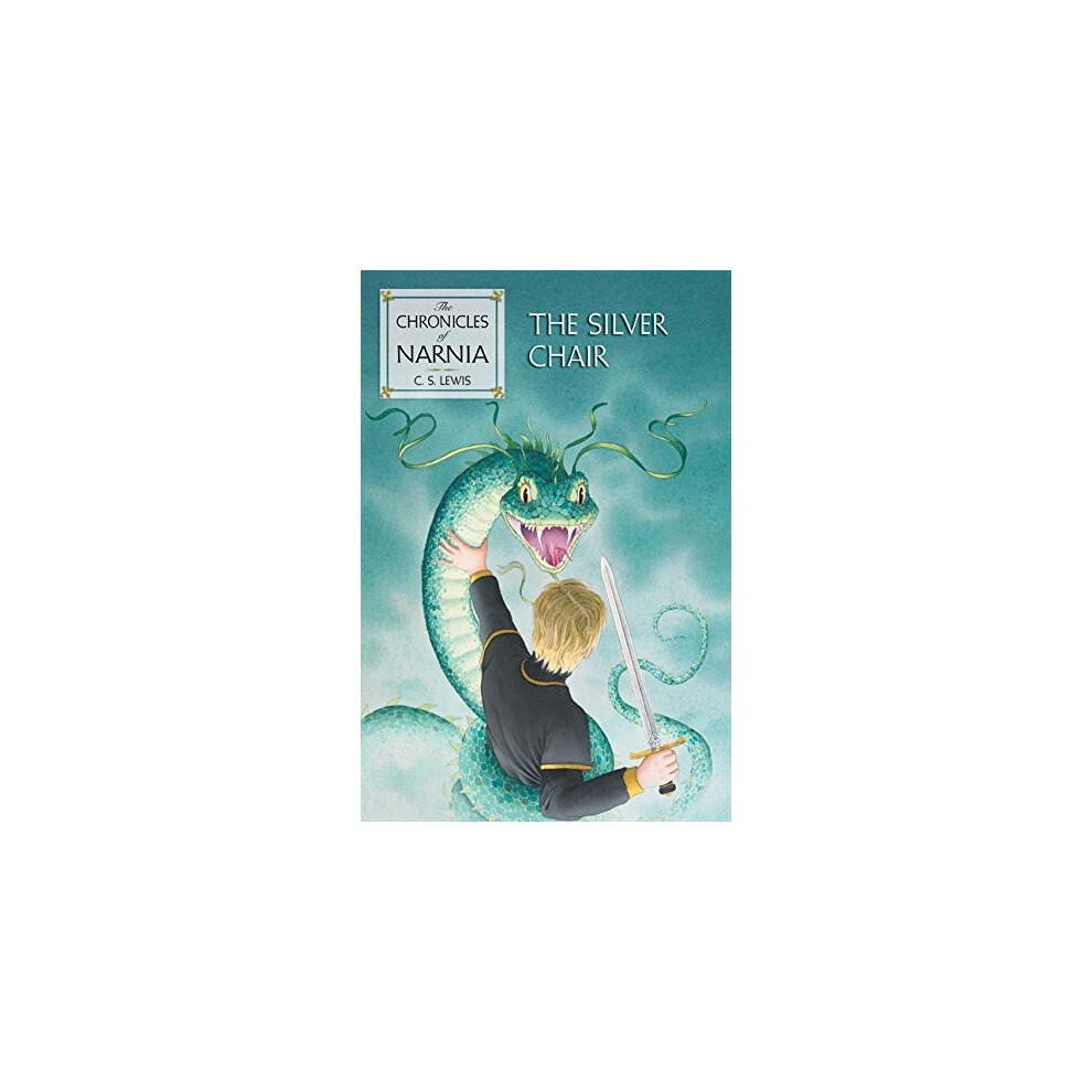 The Silver Chair (Chronicles of Narnia)