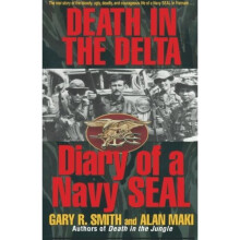 Death in the Delta: Diary of a Navy Seal