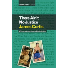 There Ain't No Justice