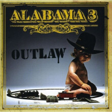 Alabama 3 - Outlaw [CD]