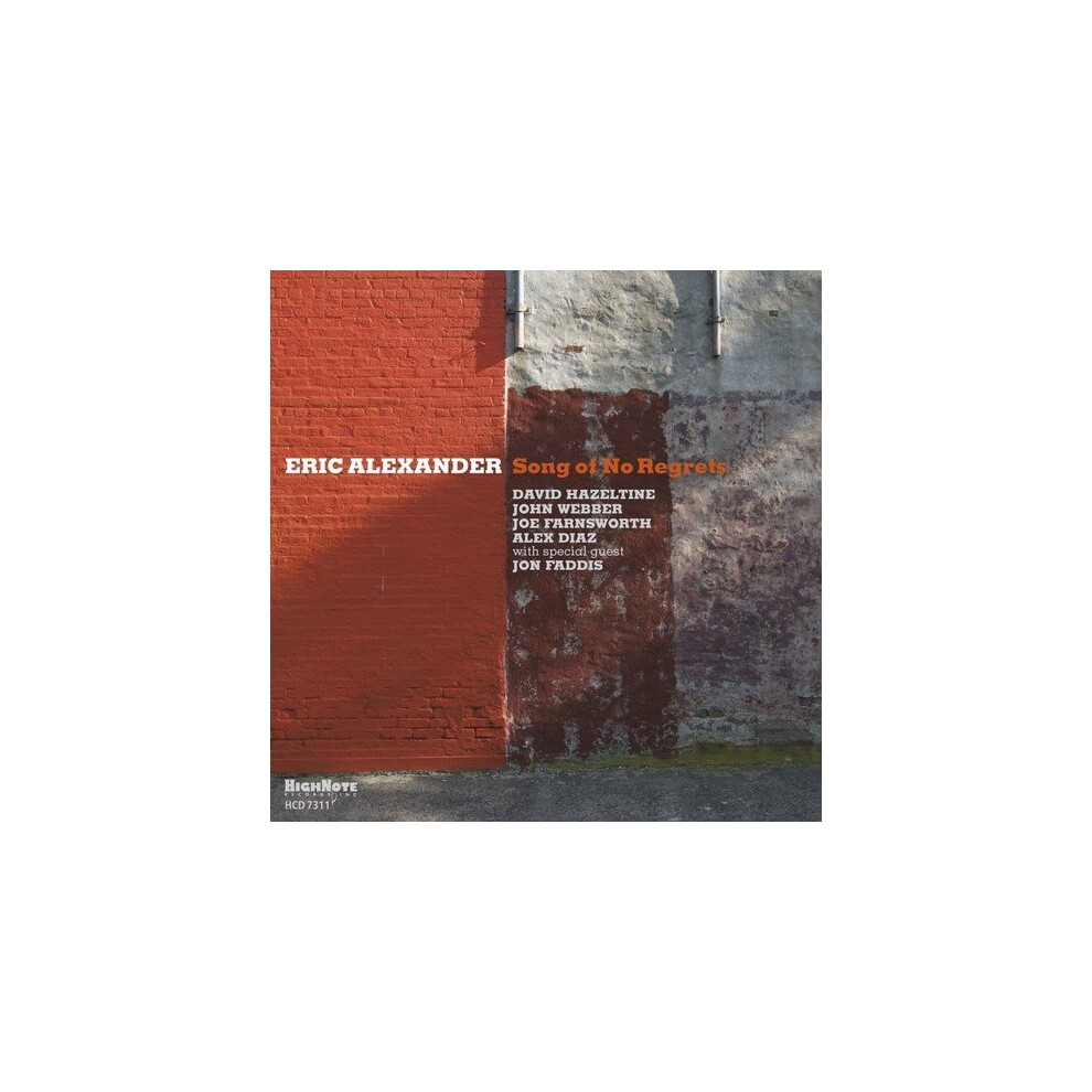 Eric Alexander - Song Of No Regrets [CD]